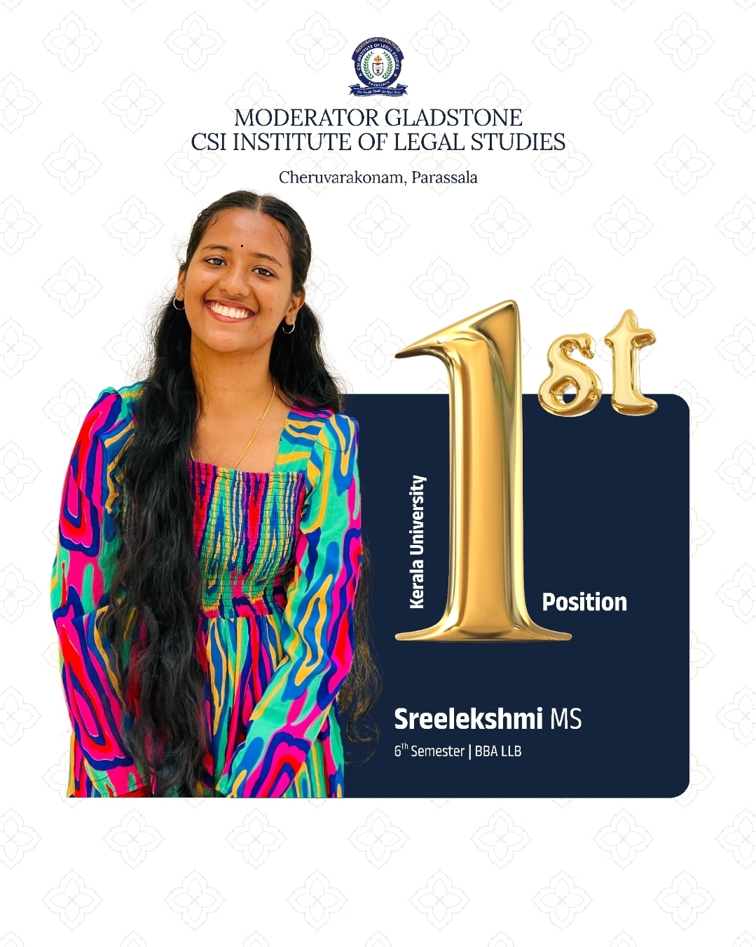 Moderator Gladstone CSI Institute of Legal Studies Cheruvarakonam Celebrates Sreelekshmi M.S. Securing 1st Position in 6th Semester BBA LLB Under Kerala University